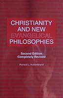 Christianity and new evangelical philosophies B0007BOQ66 Book Cover