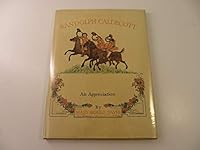 Randolph Caldecott, 1846-1886; B0007DQ50Y Book Cover