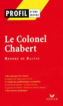 Mass Market Paperback Profil d'une oeuvre : Le Colonel Chabert (1832), Honoré de Balzac [French] Book