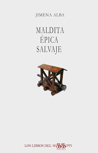 Portada de Maldita épica salvaje