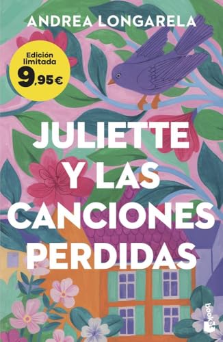 Juliette y las canciones perdidas: Edición limitada a precio especial (Colección Especial)