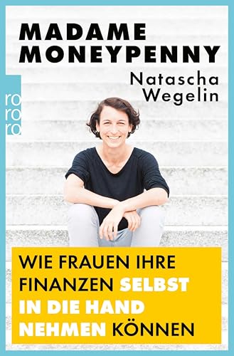 Cover of Madame Moneypenny: Wie Frauen ihre Finanzen selbst in die Hand nehmen können