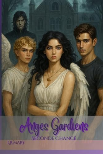  Anges Gardiens: Seconde Chance