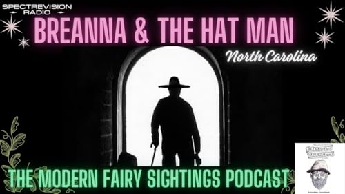 Ep 118: Breanna and The Hat Man (North Carolina)