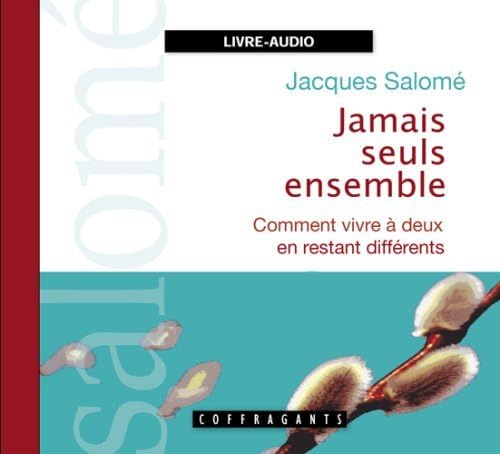 JAMAIS SEULS ENSEMBLE SALOME