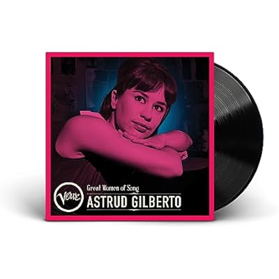 Great Women Of Song: Astrud Gilberto