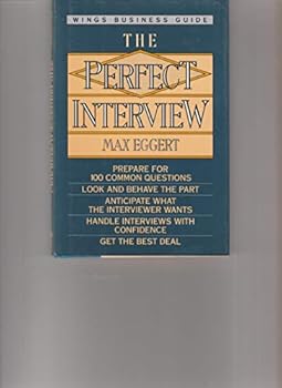 Hardcover The Perfect Interview (Wings Perfect Business Guides) Book