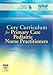 Core Curriculum for Primary Care Pediatric Nurse Practitioners