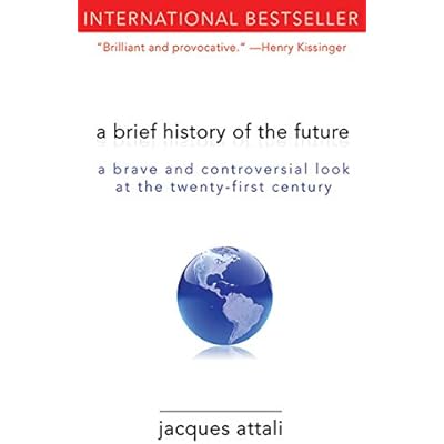 A Brief History of the Future