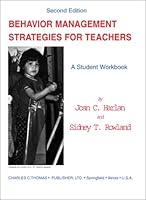 Behavior Management Strategies for Teachers: A Student Workbook 0398073287 Book Cover