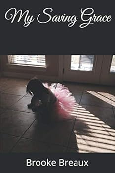 Paperback My Saving Grace Book