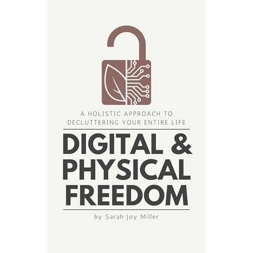 Digital & Physical Freedom Audiolibro Por Sarah Joy Miller arte de portada