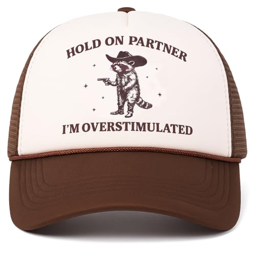 Noxhym Funny Trucker Hats for Women - Hold On Partner I'm Overstimulated | Cowgirl Cowboy Women Meme Fan Raccoon Hat