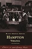  Hampton, Virginia (Black America)