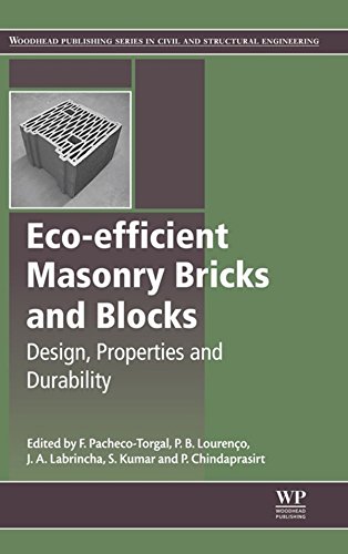 Eco-efficient Masonry Bricks and Blocks: Design, Properties and Durability (Woodhead Publishing Series in Civil and Structural Engineering Book 55)