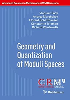 Paperback Geometry and Quantization of Moduli Spaces Book