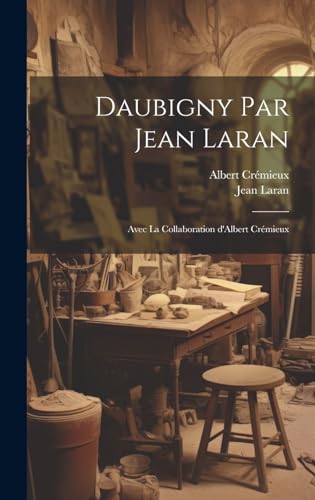 Daubigny par Jean Laran avec la collaboration d'Albert Crémieux libro 2