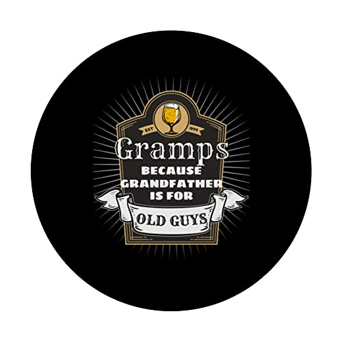 Grandparent Gramps Grandfather is For Old Guys PopSockets Swappable PopGrip, Black - Image 3