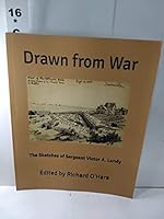 Drawn from War: The Sketches of Sergeant Victor A. Lundy 1711387851 Book Cover