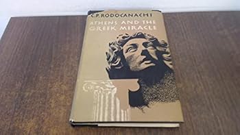Hardcover Athens and the Greek miracle Book