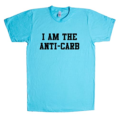I Am The Anti-Carb Unisex T Shirt Tahiti-Blue XX-Large