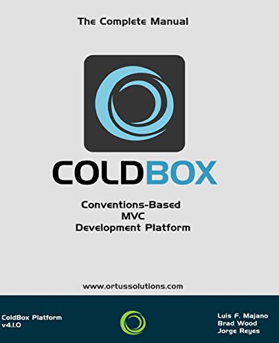 ColdBox: Conventions-Based MVC Development Plat... 151198208X Book Cover