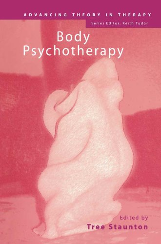 Body Psychotherapy (Advancing Theory in Therapy)