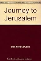Journey to Jerusalem 0890150931 Book Cover