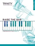 Raise the Bar - Piano (Grades 3-5)