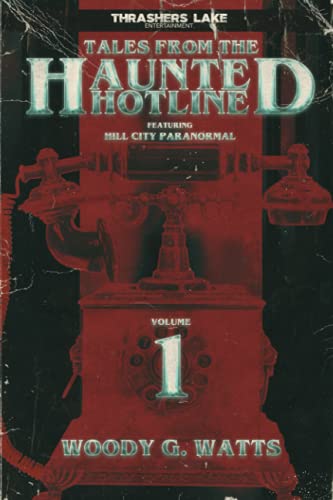 Tales from the Haunted Hotline