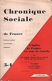  [Chronique sociale de France : L\'Eglise de France en état de Concile] Cahier 3-4, 15 juin 1962