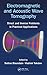 Produktbild Electromagnetic and Acoustic Wave Tomography: Direct and Inverse Problems in Practical Applications