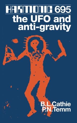 Harmonic 695: The UFO and Antigravity