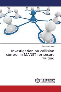 Paperback Investigation on collision control in MANET for secure routing Book