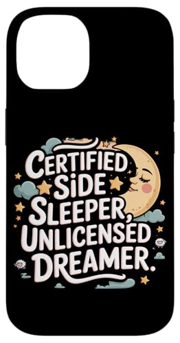 CERIFIED SIDE SLEEPER UNLICENSED DREAMER �X�}�z�P�[�X iPhone 14 �p