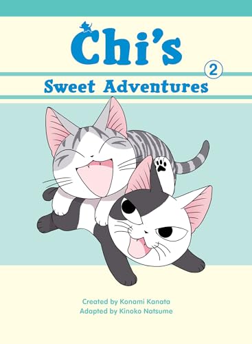 Chi’s Sweet Adventures 2 (Chi’s Sweet Home)