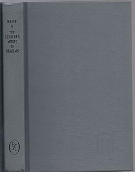 Hardcover The chamber music of Brahms Book