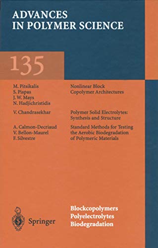 Blockcopolymers, Polyelectrolytes, Biodegradation (Advances in Polymer Science, 135)