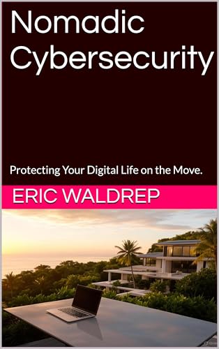 Nomadic Cybersecurity Guide