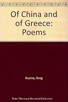 Of China and of Greece: Poems 091534243X Book Cover