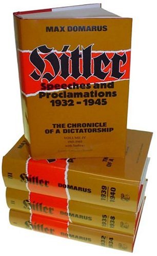 Amazon.com: Hitler: Speeches and Proclamations, 1932-1945-The Chronicle of a Dictatorship (4 ...