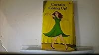 Curtain Going Up! 0893758183 Book Cover