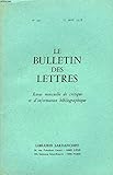 LE BULLETIN DES LETTRES. REVUE MENSUELLE DE CRITIQUE ET D\'INFORMATION BIBLIOGRAPHIQUE N°397, 39e ANNEE, AVRIL 1978. UNE MINE POUR JULES VERNE ET QUELQUES AUTRES, par BERNARD PLESSY / ...