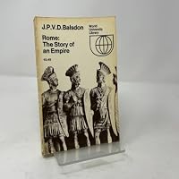 Rome: The Story of an Empire 0070035881 Book Cover