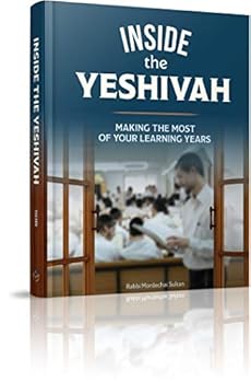 Hardcover Inside The Yeshivah [Hardcover] Rabbi Mordechai Sultan [Hardcover] Rabbi Mordechai Sultan [Hardcover] Rabbi Mordechai Sultan [Hardcover] Rabbi Mordechai Sultan [Hardcover] Rabbi Mordechai Sultan [Hardcover] Rabbi Mordechai Sultan [Hardcover] Rabbi Mordech Book