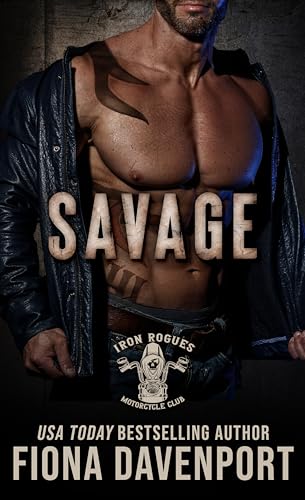 Savage (Iron Rogues MC Book 12)
