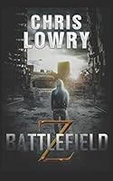 Battlefield Z the Collected Adventures : Volume One 1522043020 Book Cover