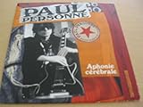  PAUL PERSONNE - aphonie cérébrale - RARE cds PROMO