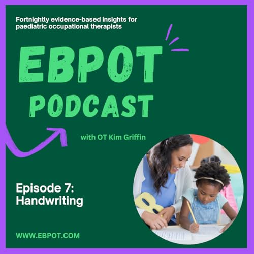 Episode 7: Supporting Children's Handwriting
