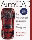 AutoCAD for Mechanical Engineers and Designers Paperback – 16 Oct. 1995